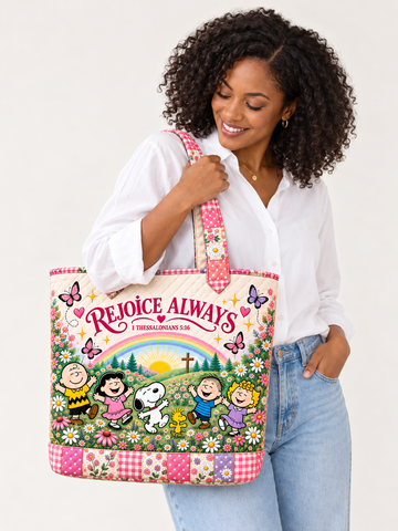 Rejoice Always Gift For Her - Peanuts Christian Quilted Tote Bag