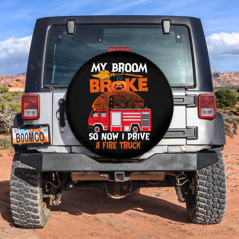 jeep-tire-covers-jeep-spare-tire-cover-halloween-my-broom-broke-so-i-drive-a-fire-truck-no12