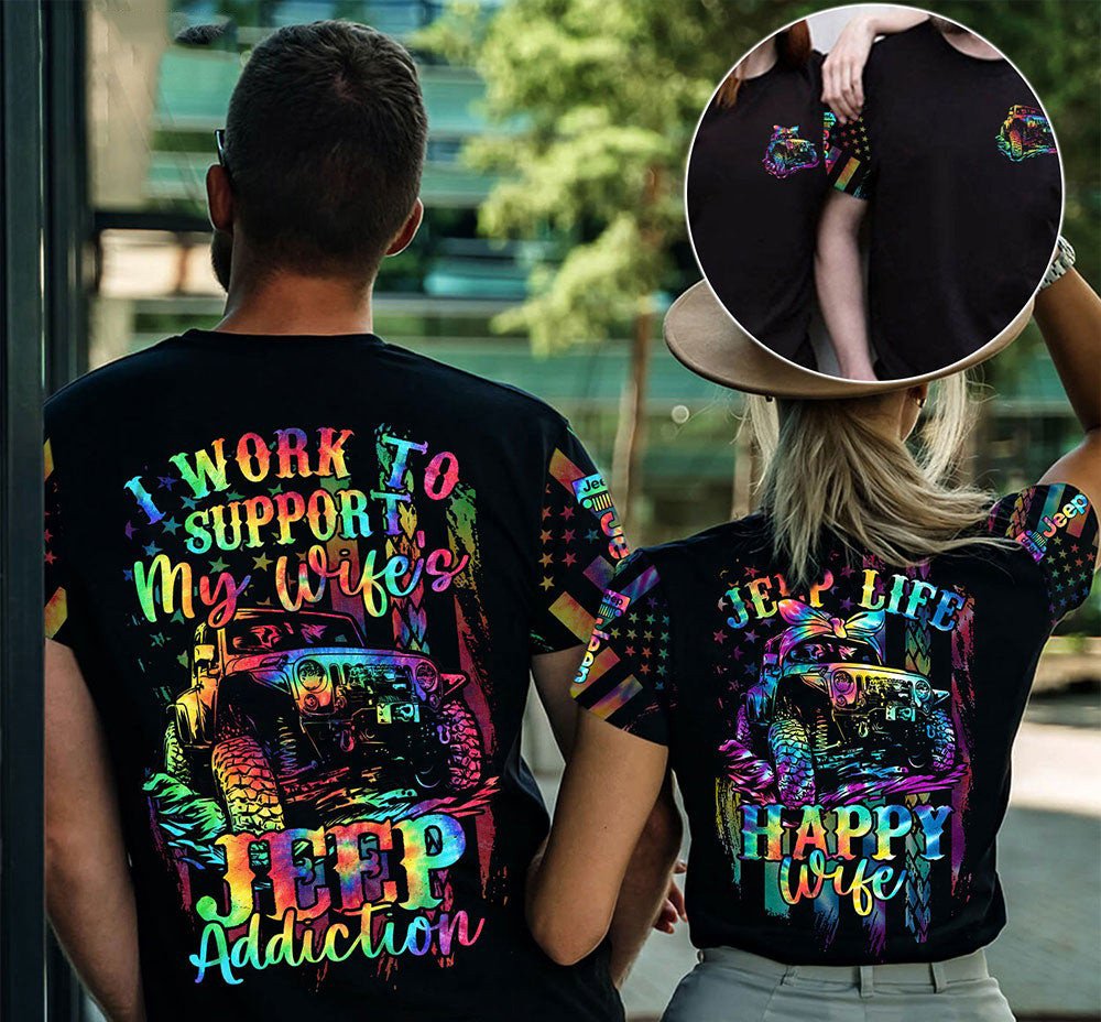Jeep-T-Shirt-I-Work-To-Support-My-Wifes-Jeep-Addiction-Couple-T-Shirt