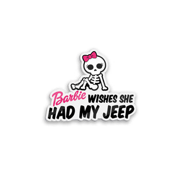 Barbie Wishes She Had My Jeep Acrylic Magnet TN2608271515