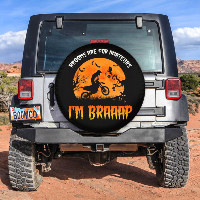 jeep-tire-covers-jeep-spare-tire-cover-halloween-brooms-are-for-amateurs-im-braaap-no3