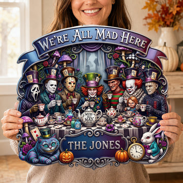 Mad Tea Party Acrylic Sign - Personalized Halloween Decor Horror TN0309261816