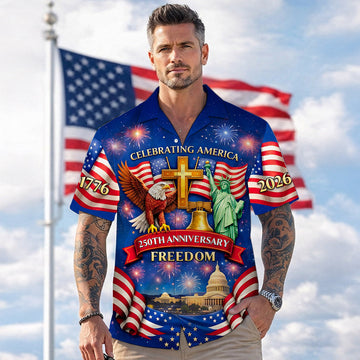 Celebrating America 250th Anniversary Freedom - Personalized Hawaiian Shirt - Gift For Patriotic Men