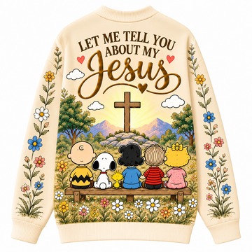 Let Me Tell You About My Jesus Christian Cardigan Gift For Her - Personalized Knitted Cardigan