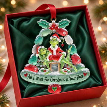 All I Want For Christmas Is Your Butt - Cheeky Mistletoe Couple Acrylic Ornament - Personalized Christmas Gifts for Couples Ornament PopCulturePrints