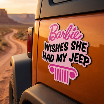 Barbie Wishes She Had My Jeep v2 Car Magnet TN2608271548