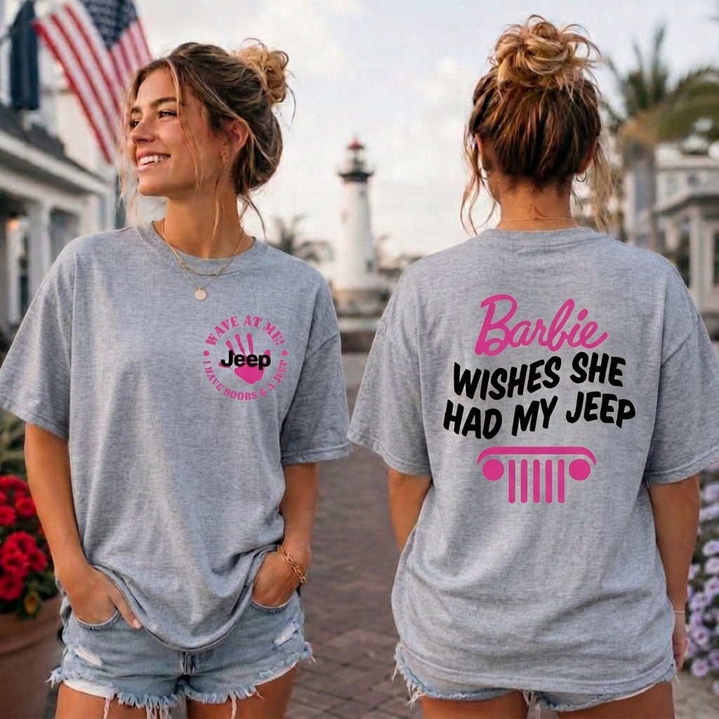 Barbie Wish She Had My Jeep T-Shirt TN2407261202