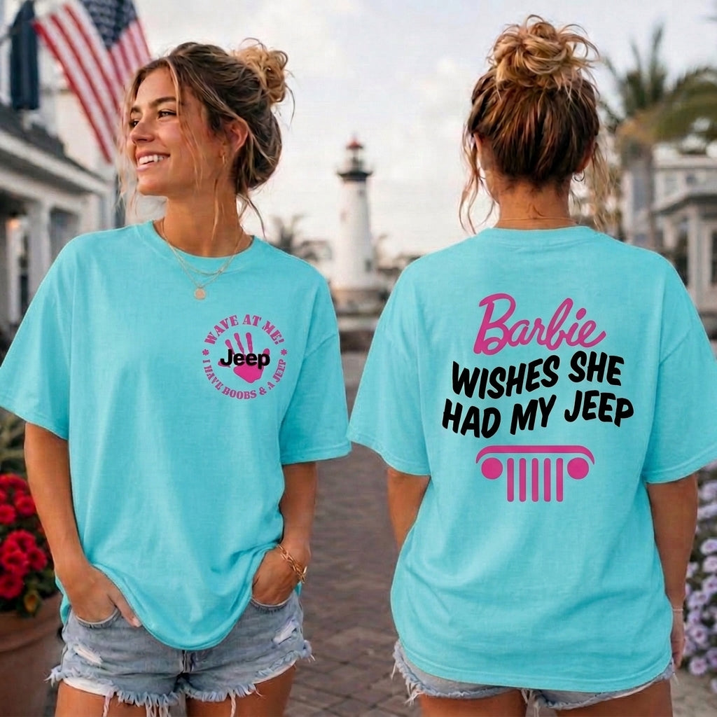 Barbie Wish She Had My Jeep T-Shirt TN2407261202