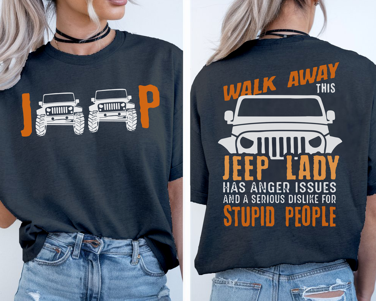 Jeep Lady Has Anger Issues Funny T-Shirt Hoodie Supler Store