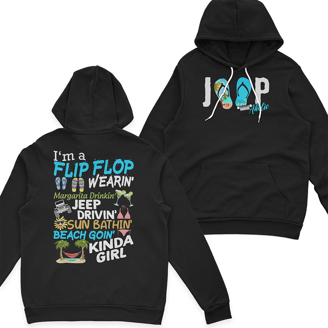 I'm A Flip Flop Margarita Jeep Drivin' Kinda Girl T-Shirt Hoodie TN2407261066