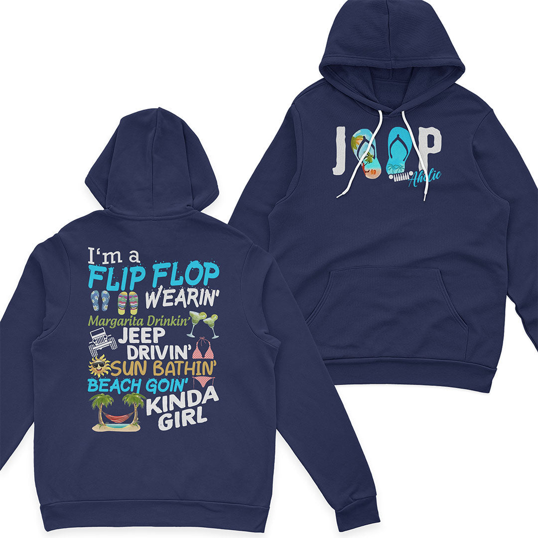 I'm A Flip Flop Margarita Jeep Drivin' Kinda Girl T-Shirt Hoodie TN2407261066