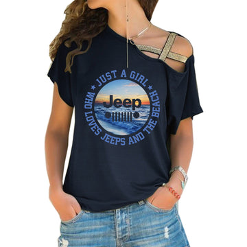 Just A Girl Who Loves Jeeps and The Beach Criss-Cross One Shoulder Shirt TN2407261056