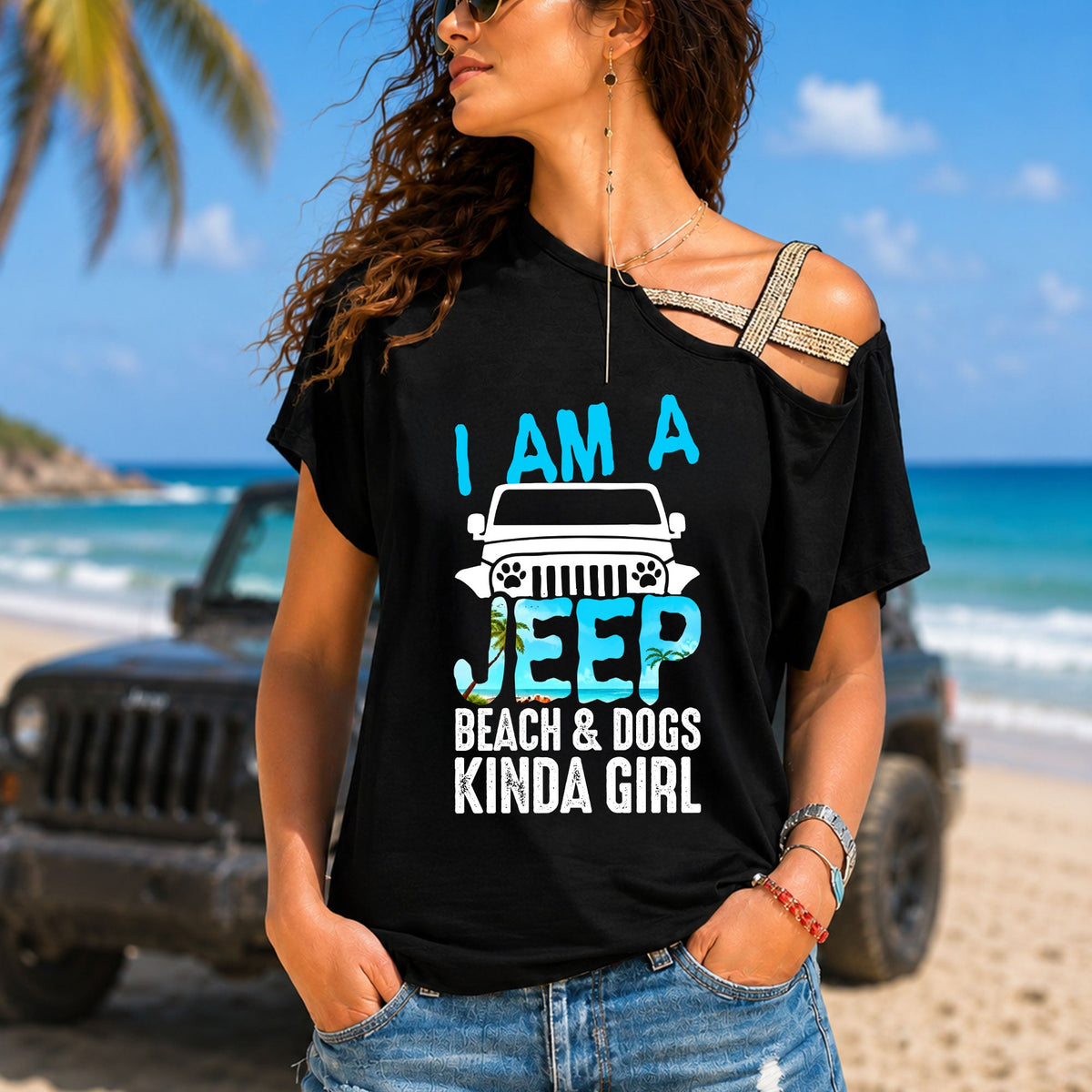 I Am A Jeep Beach Dogs Kinda Girl Criss-Cross One Shoulder Shirt TN2407261057