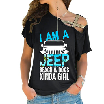 I Am A Jeep Beach Dogs Kinda Girl Criss-Cross One Shoulder Shirt TN2407261057