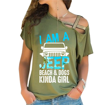 I Am A Jeep Beach Dogs Kinda Girl Criss-Cross One Shoulder Shirt TN2407261057