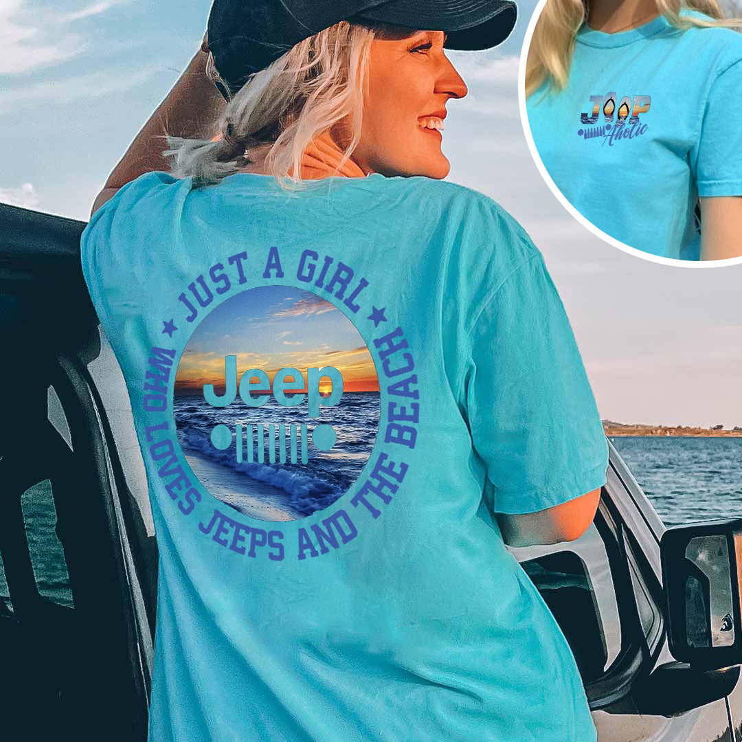 Just a Girl Who Loves Jeeps and The Beach Shirt TN2407261064
