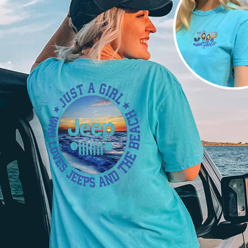 Just a Girl Who Loves Jeeps and The Beach Shirt TN2407261064