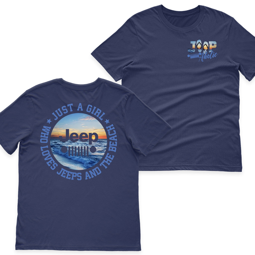 Just a Girl Who Loves Jeeps and The Beach Shirt TN2407261064