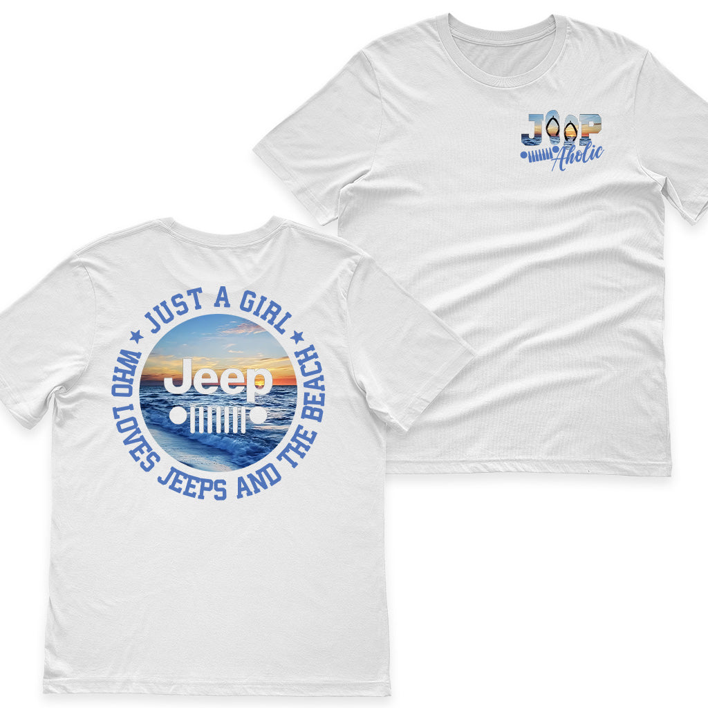 Just a Girl Who Loves Jeeps and The Beach Shirt TN2407261064