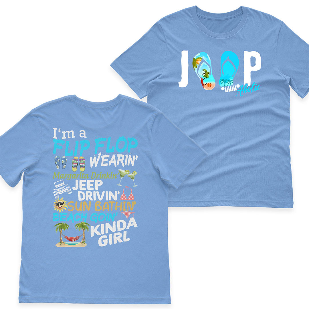 I'm A Flip Flop Margarita Jeep Drivin' Kinda Girl T-Shirt Hoodie TN2407261066