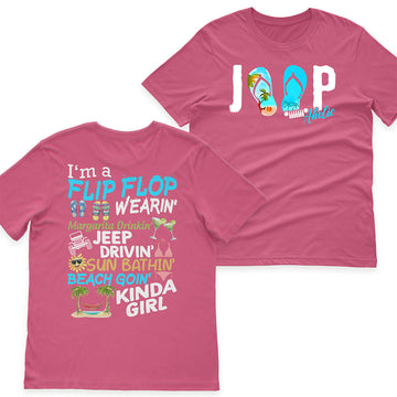 I'm A Flip Flop Margarita Jeep Drivin' Kinda Girl T-Shirt Hoodie TN2407261066