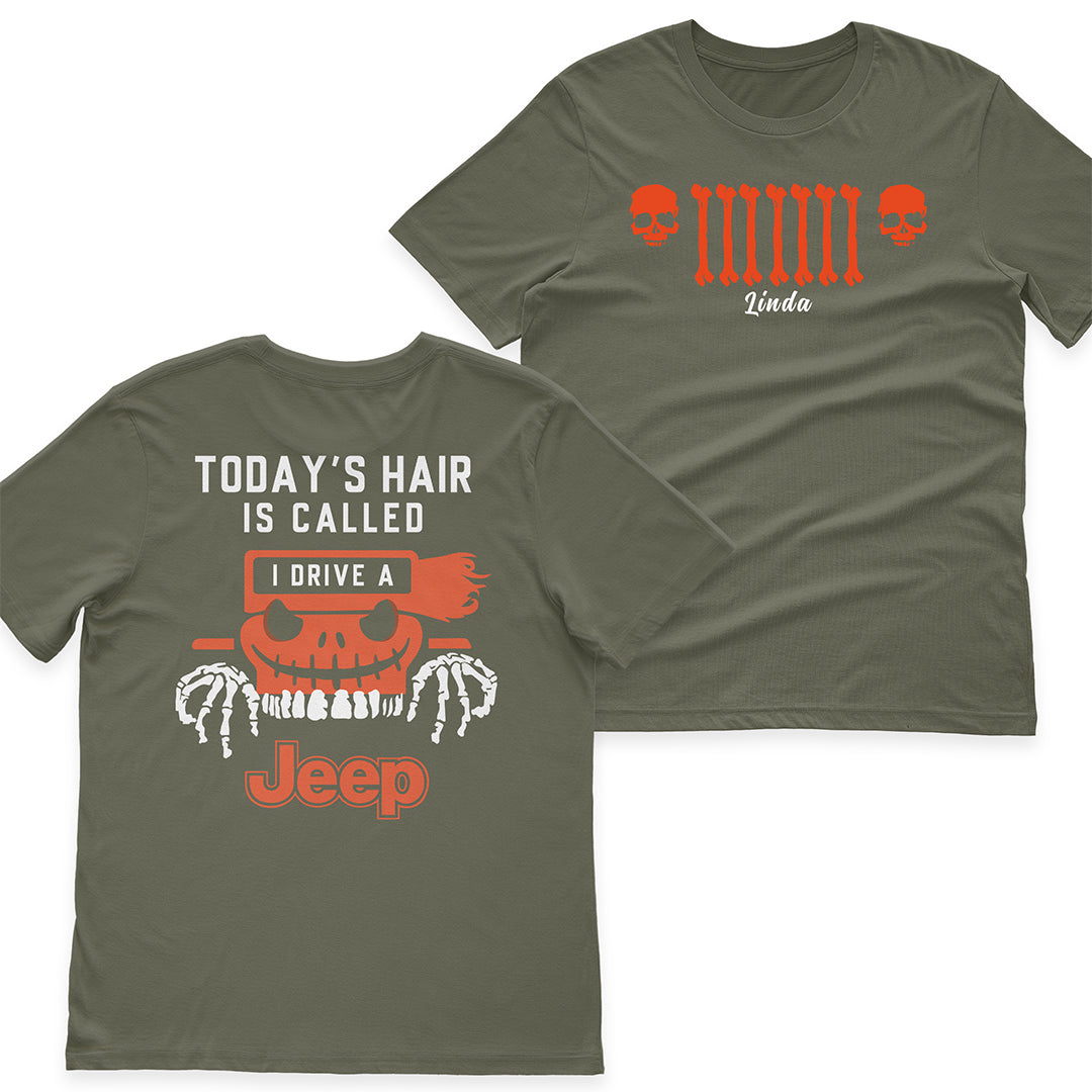 Personalized Halloween Jeep Today's Hair Is Called T-Shirt Hoodie Supler Store