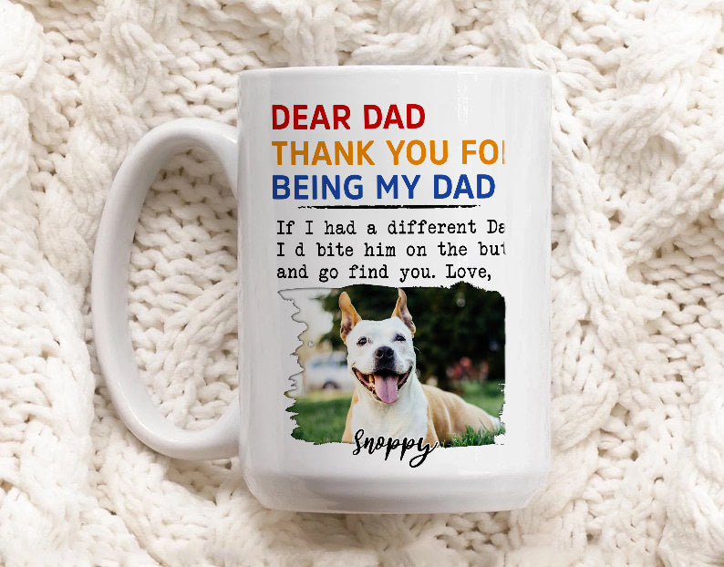 litzzy Custom Dog Dad Gift, Fathers Day Gift for Dog Dad, Personalized Thank You For Being My Dad Dog Dad Mug, Custom Dog Photo Mug   