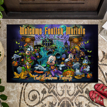 Welcome Foolish Mortals - Personalized Mkko Doormat-DN2908261945