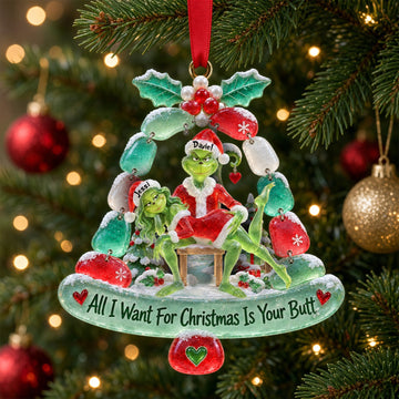 All I Want For Christmas Is Your Butt - Cheeky Mistletoe Couple Acrylic Ornament - Personalized Christmas Gifts for Couples Ornament PopCulturePrints