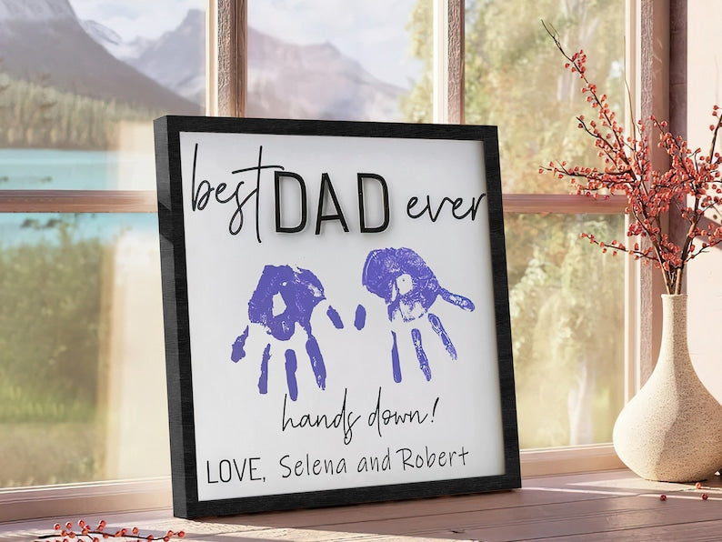 litzzy Best Dad Ever, Personalized Handprint Sign, Best Daddy Ever DIY Hands Down, Gift for Father's Day, Fthers Day Crafts for Toddlers Custom Wooden Sign   