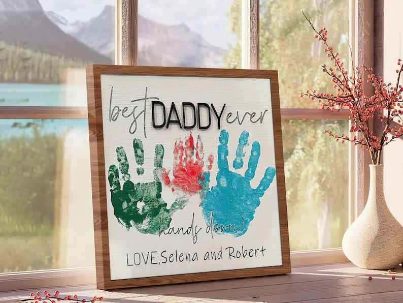 litzzy Best Dad Ever, Personalized Handprint Sign, Best Daddy Ever DIY Hands Down, Gift for Father's Day, Fthers Day Crafts for Toddlers Custom Wooden Sign   