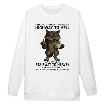 Wolf The Fact That There's A Highway To Hell And Only A Stairway To Heaven Says A Lot About Anticipated Traffic Numbers