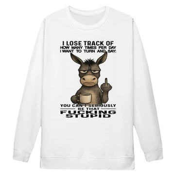 Donkey I Lose Track Of How Many Times Per Day I Want To