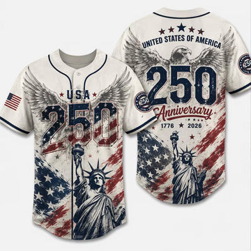 USA 250 Years Anniversary Liberty 1776-2026 - Personalized Baseball Jersey - Gift For Patriots HN02