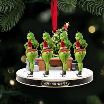 Grch Green Monster Merry Kiss-Our-Ass - Personalized Acrylic Ornament - Christmas Gift For Coworkers HH01
