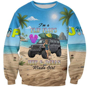 I’m A Flip Flops Jeep & Ocean Kinda Girl Sweatshirt Tropical Beach Adventure Illustration Style