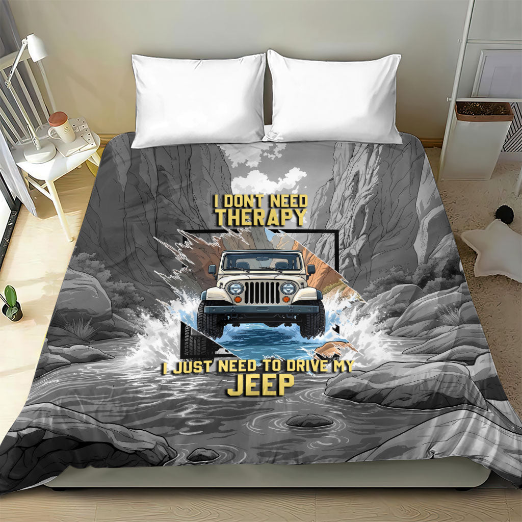 I Don’t Need Therapy I Just Need To Drive My Jeep Bedding Set Rugged Mountain River Overlanding Illustration