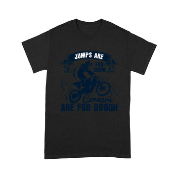 litzzy Jumps Are For Show, Corners Are For Dough 2 - Motorcycle T-Shirt | Made in US T-Shirt S Black 