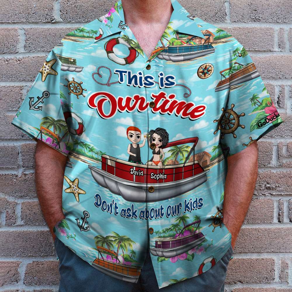 litzzy Personalized Pontoon Couple Hawaiian Shirt - This Is Our Time - Beach Pattern Hawaiian Shirt For Men, Woman, Litzzy Aloha Shirt Hawaiian Shirt   