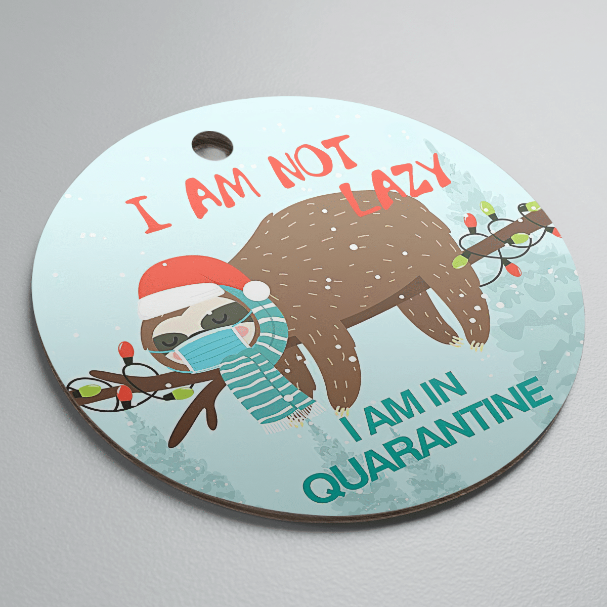 litzzy I'm Not Lazy I Am In Quanrantine Ornament   
