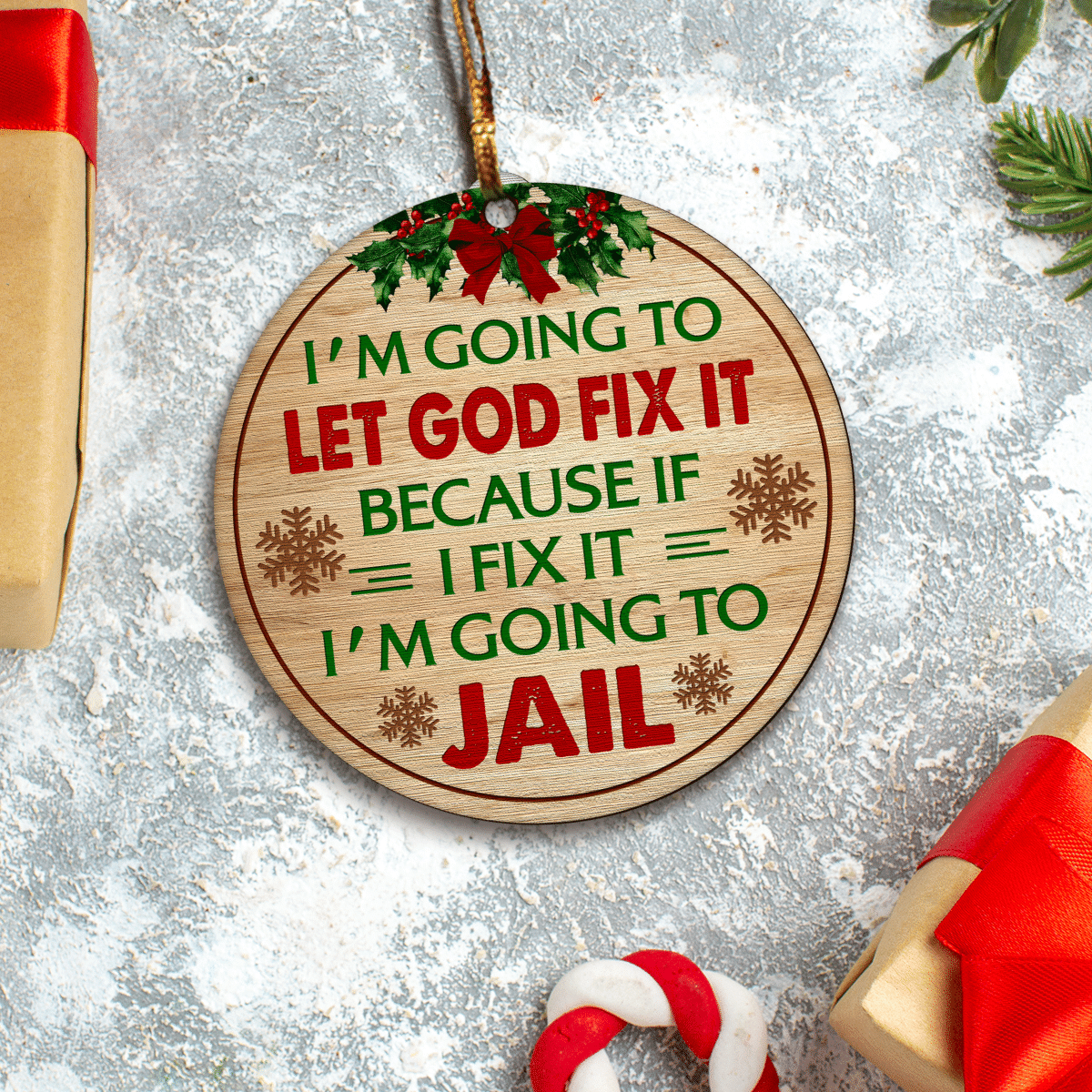 litzzy Let God Fix It Ornament   