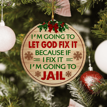 litzzy Let God Fix It Ornament   