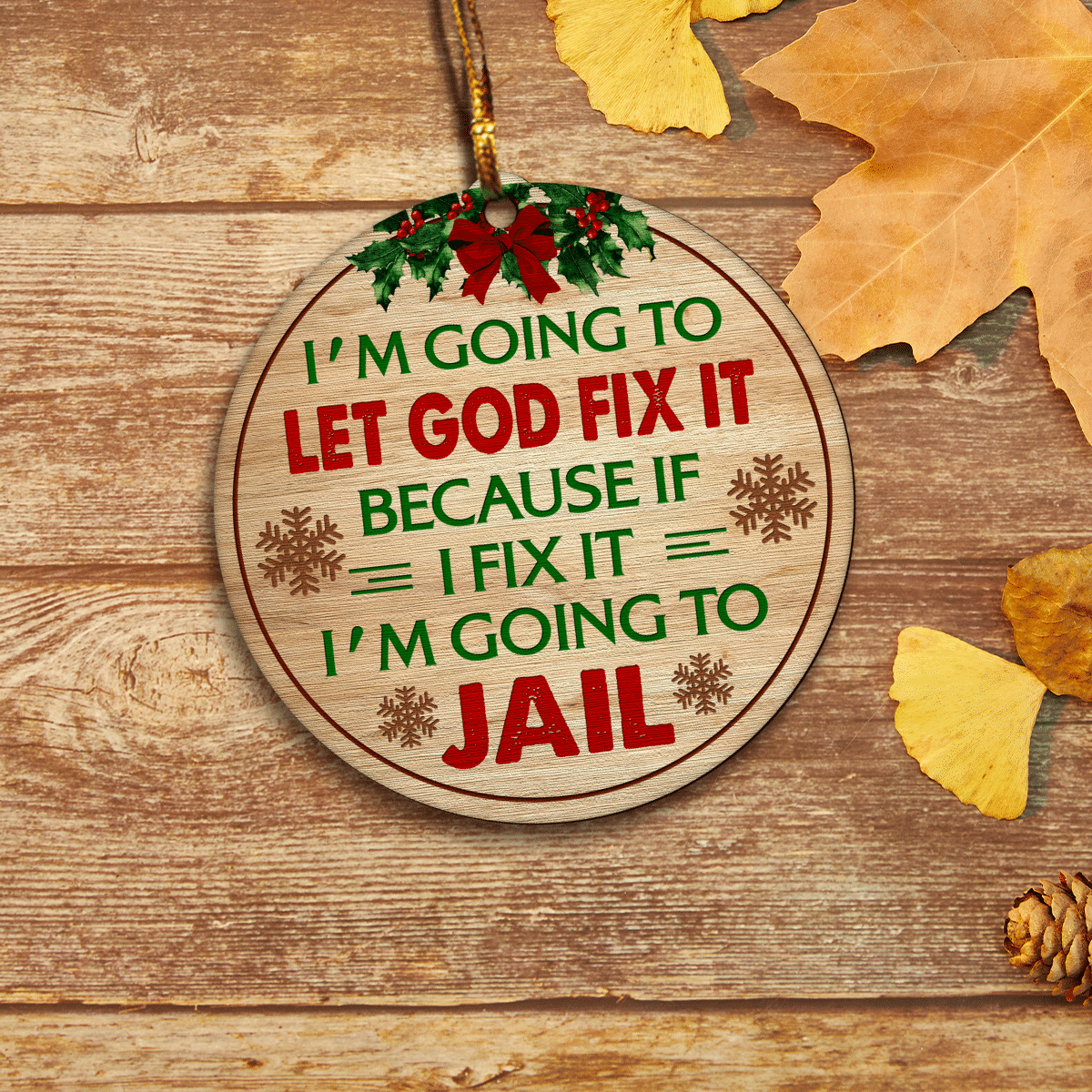 litzzy Let God Fix It Ornament   