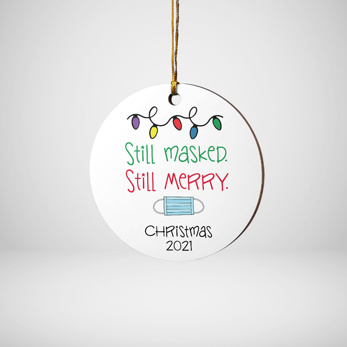 litzzy Still Masked Still Merry Ornament Round Ornament All over print 1 pcs