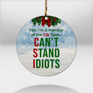 litzzy Can't Stand Idiots Ornament Wooden Custom Ornament All over print 1 pcs