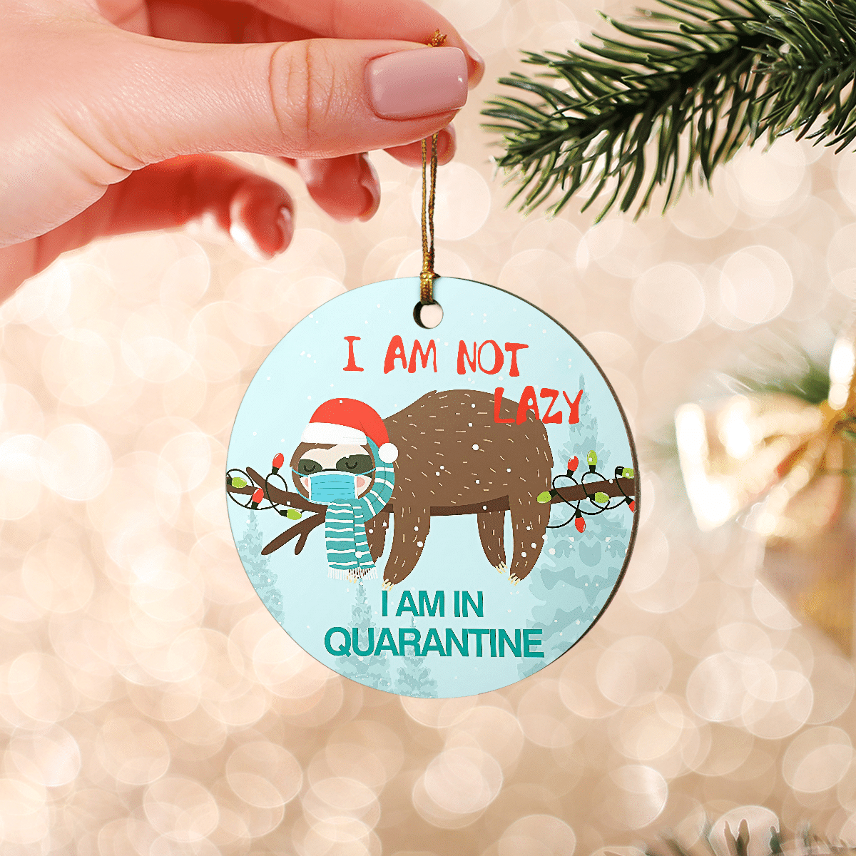 litzzy I'm Not Lazy I Am In Quanrantine Ornament   