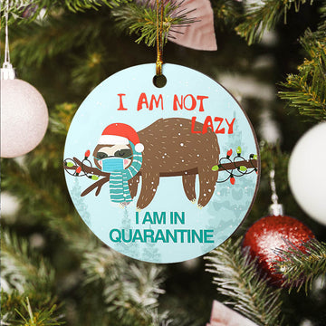 litzzy I'm Not Lazy I Am In Quanrantine Ornament   
