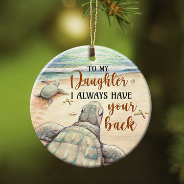 litzzy To my daughter - Turtle - I always have your back - Circle Ceramic Ornament Ornament   