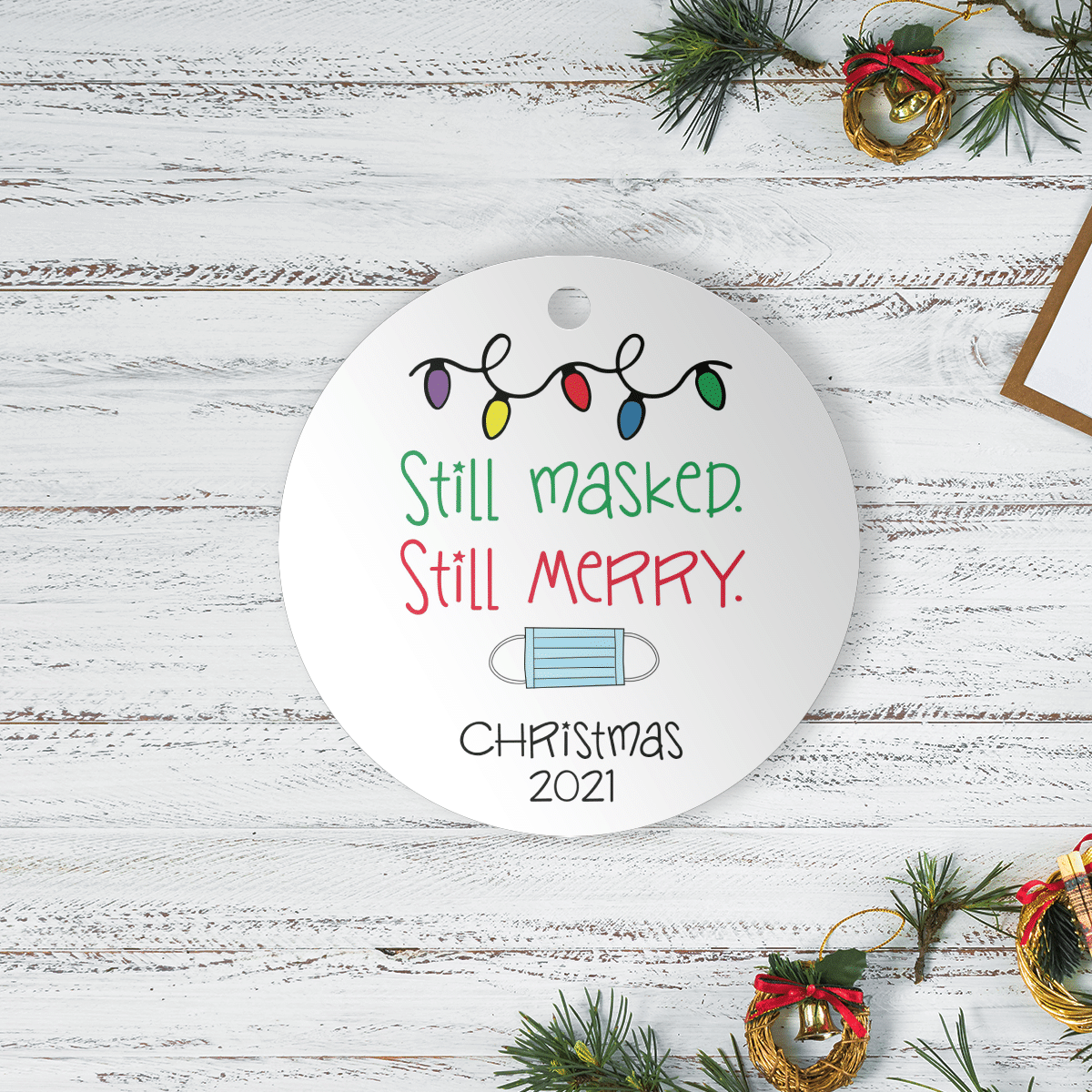 litzzy Still Masked Still Merry Ornament   