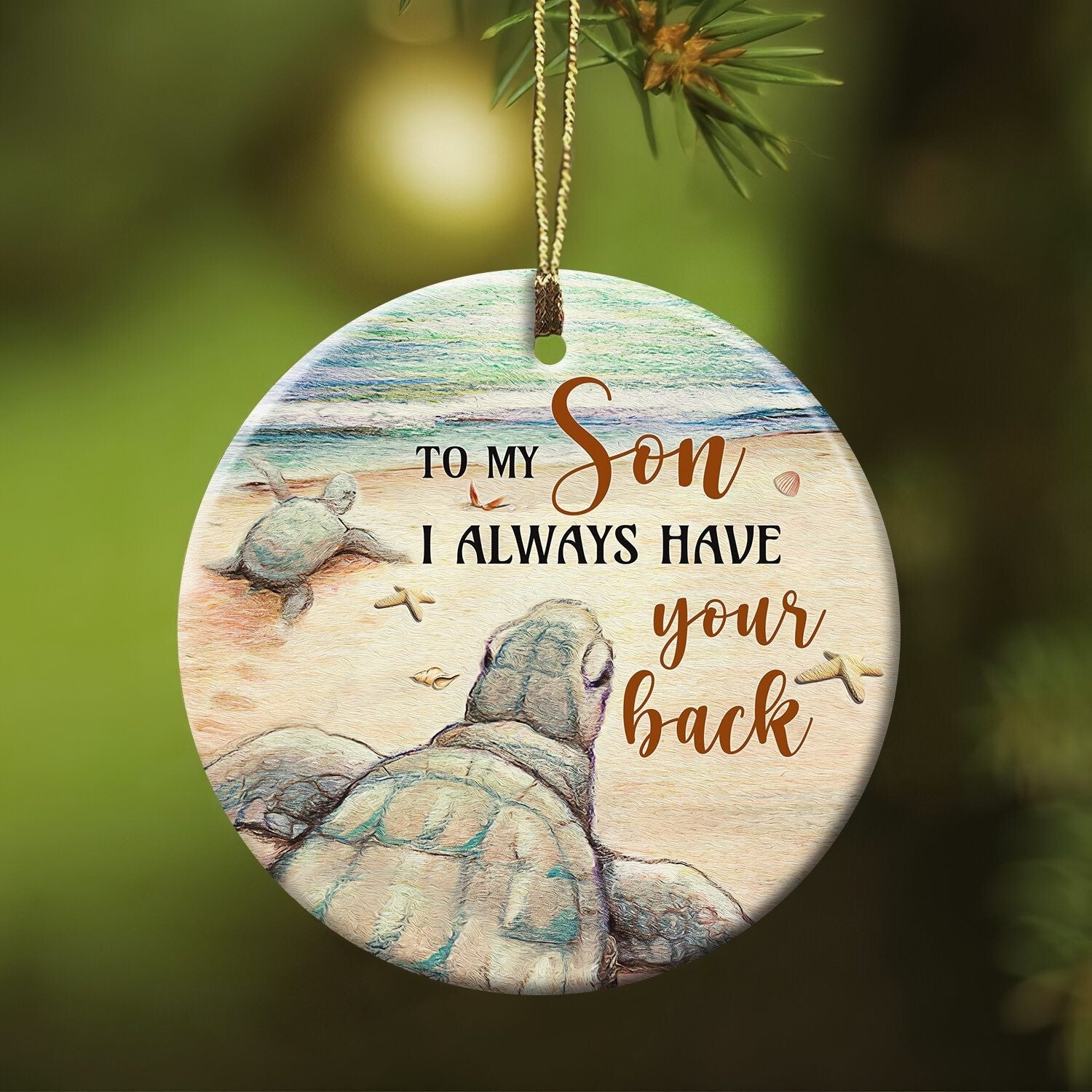 litzzy To my son, Turtle, Beach - I always have your back Family Circle Ceramic Ornament Ornament   